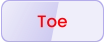 Toe