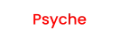 Psyche